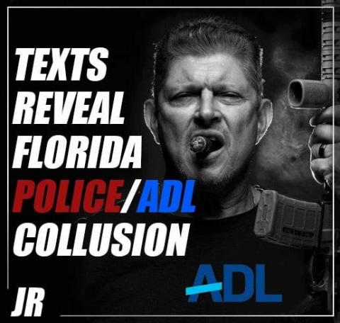 Florida Police ADL Collusion